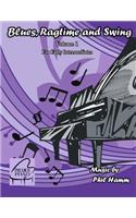Blues, Ragtime and Swing Volume 1: For Early Intermediates(1 Blues, Ragtime and Swing)