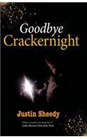 Goodbye Crackernight