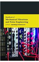 Handbook of Mechanical Vibrations and Noise Engineering