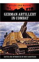 German Artillery in Combat
