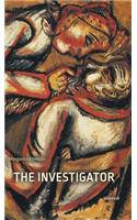 Investigator
