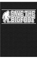 Save the Bigfoot: Save the Bigfoot Journal