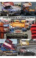 2019 Stock Car Racing Notebook