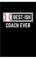 Best-Ish Coach Ever