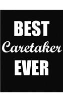 Best Caretaker Ever
