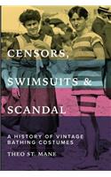 Censors, Swimsuits & Scandal