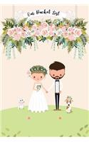Our Bucket List: A Journal Guided Prompt Journal / Notebook for Your Ideas and Adventures / For Couples/ Wedding Themes(2 Our Bucket List)