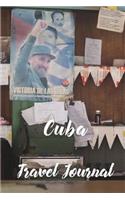 Cuba Travel Journal: 6x9 Inch Lined Travel Journal/Notebook - We Travel Not to Escape Life, But So Life Doesn't Escape Us - Fidel Castro, Havana Old Town