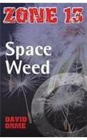 Space Weed