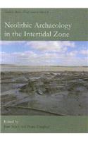 Neolithic Archaeology in the Intertidal Zone