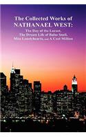 The Collected Works of Nathanael West
