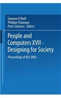 People and Computers XVII -- Designing for Society