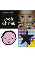 Look At Me!: Amazing Baby(Emma Dodd Series)