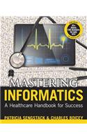 Mastering Informatics