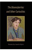 Bloomsberries and Other Curiosities