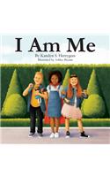 I Am Me