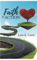 Faith in Action: A Compilation of Short Stories, Second Edition