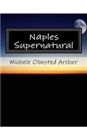 Naples Supernatural