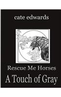 Rescue Me Horses