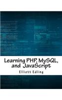Learning PHP, MySQL, and JavaScript