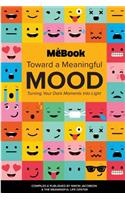 Toward a Meaningful Mood