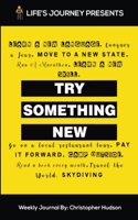 Try Something New