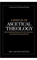 Manual of Ascetical Theology