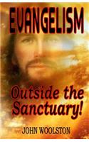 Evangelism Outside the Sanctuary