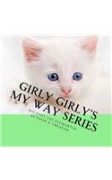 Girly's Girly My Way Series: My Way Three(3 Giry's Girly My Way)
