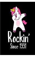 Rockin' Since 1991: Funny Dabbing Unicorn Birthday Gift Notebook for Women