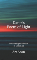 Dante's Poem of Light