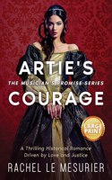 Artie's Courage: A Thrilling Historical Romance Driven by Love and Justice(1 The Musician's Promise)