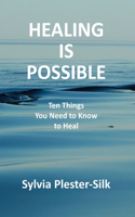 Healing Is Possible