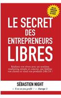 Le Secret des Entrepreneurs Libres