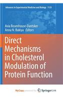 Direct Mechanisms in Cholesterol Modulation of Protein Function