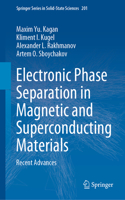 Electronic Phase Separation in Magnetic and Superconducting Materials
