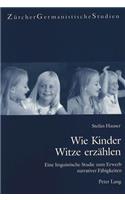 Wie Kinder Witze Erzaehlen