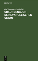 Urkundenbuch Der Evangelischen Union