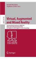 Virtual, Augmented and Mixed Reality