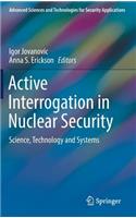 Active Interrogation in Nuclear Security