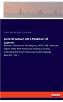 General Sullivan not a Pensioner of Luzerne