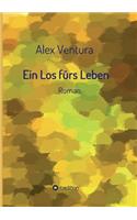 Ein Los fürs Leben
