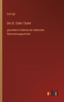 Die St. Galler Täufer