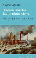 Deutsche Annalen Des 19. Jahrhunderts
