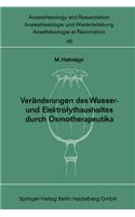 Veränderungen Des Wasser- Und Elektrolythaushaltes Durch Osmotherapeutika