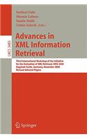 Advances in XML Information Retrieval