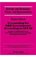 Accounting for R&D Investments According to IAS 38