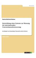 Entwicklung eines Systems zur Messung der internationalen Unternehmensbesteuerung