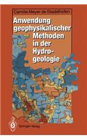 Anwendung Geophysikalischer Methoden in Der Hydrogeologie