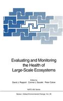 Evaluating and Monitoring the Health of Large-Scale Ecosystems